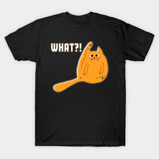 What? Kitty Caught Red Handed Orange T-Shirt by Shawnsonart